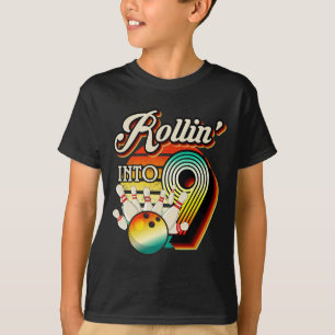 Rollin Into Bowling 9 Year Old Retro Birthday 9th  T-Shirt
