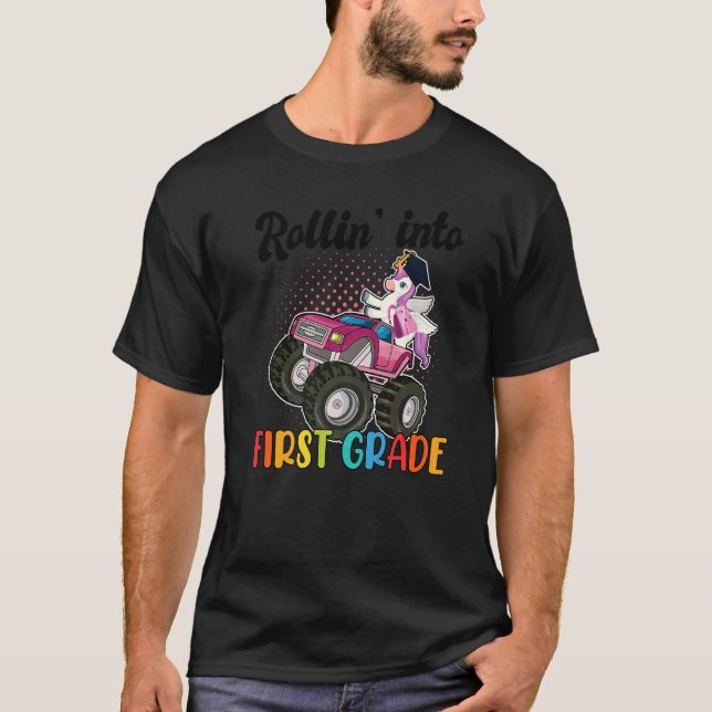 Rollin' Into First Grade 1st Grade  1 T-Shirt (Front)