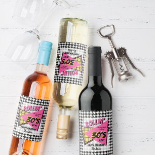 Rollin with my homies 90’s houndstooth birthday  wine label