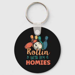 Rollin With My Homies Retro Bowling 2 Key Ring