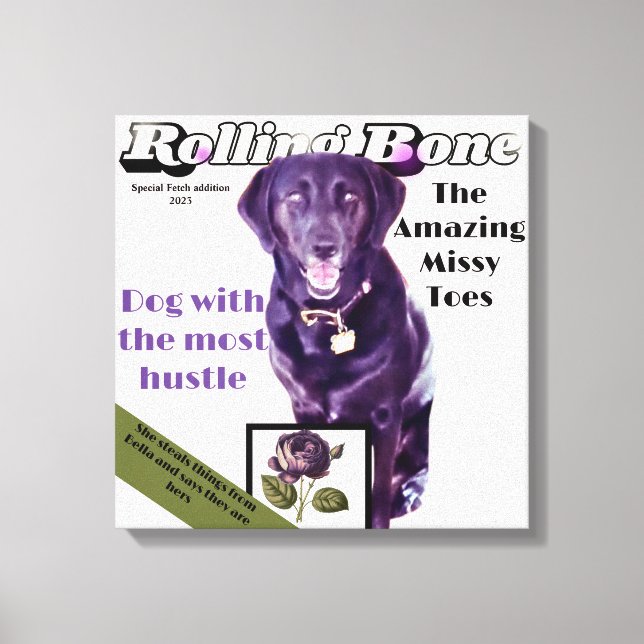 Rolling Bone dog magazine totally customise Canvas Print (Front)