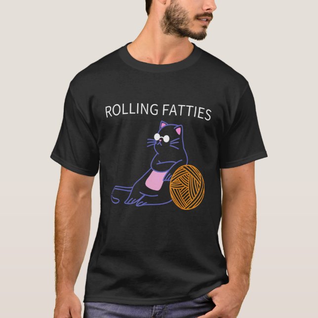 Rolling Cat Rolling Fatties Cat Cat Mum T-Shirt (Front)