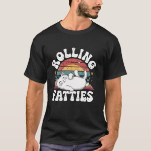 Rolling Fatties Cat Lover Funny Cat Kitten T-Shirt