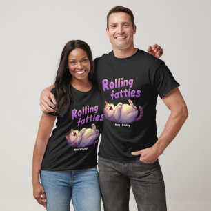 Rolling Fatties Cat Meme Funny & Cute Chonk Cats T-Shirt