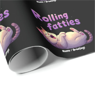 Rolling Fatties Cat Meme Funny & Cute Chonk Cats Wrapping Paper