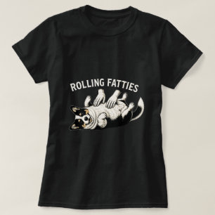 ROLLING FATTIES CUTE CORGI PUPPY DOG T-Shirt