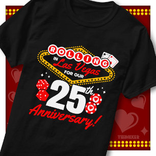 Rolling In Las Vegas 25th Anniversary Couples Trip T-Shirt
