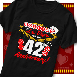 Rolling In Las Vegas 42nd Anniversary Couples Trip T-Shirt