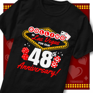 Rolling In Las Vegas 48th Anniversary Couples Trip T-Shirt