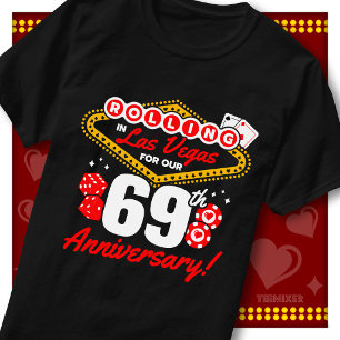 Rolling In Las Vegas 69th Anniversary Couples Trip T-Shirt