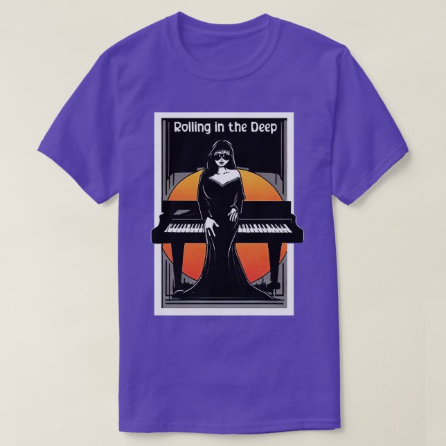 Rolling in the Deep T-Shirt (Design Front)