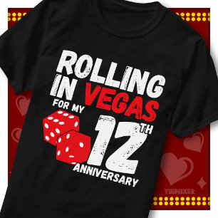 Rolling In Vegas 12th Anniversary Funny Couple T-Shirt
