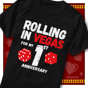 Rolling In Vegas 1st Anniversary Funny Couple T-Shirt