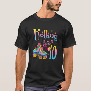 Rolling Into 10 years Let's Roll I'm Turning 10 Ro T-Shirt