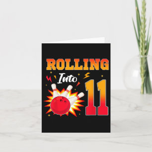 Rolling Into 11 Bowling Birthday Party 11 Year Old Card