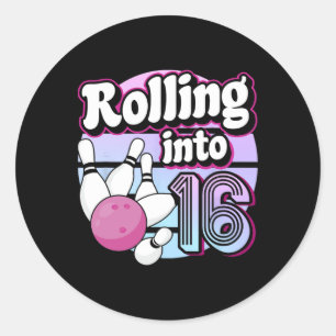 Rolling Into 16 Bowling 16th Birthday Classic Round Sticker