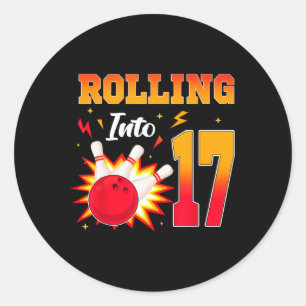 Rolling Into 17 Bowling Birthday Party 17 Year Old Classic Round Sticker
