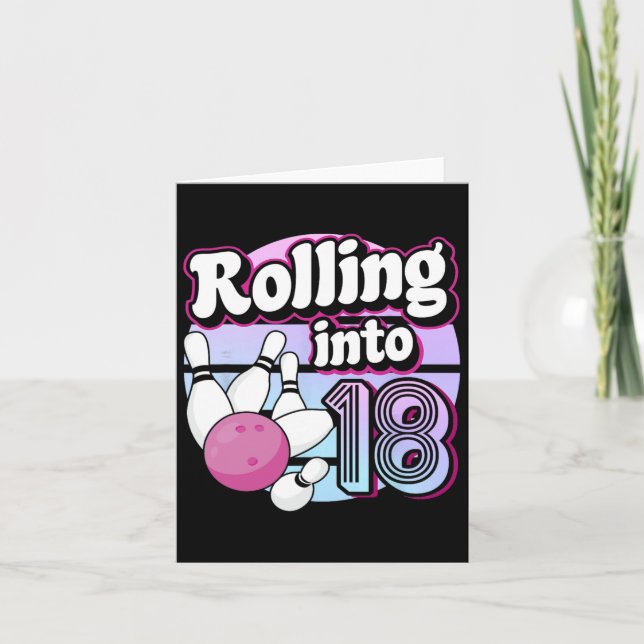 Rolling Into 18 Bowling 18th Birthday  Card (Front)