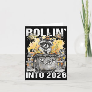Rolling Into 2026 Trash Racoon Funny New Years Eve Card