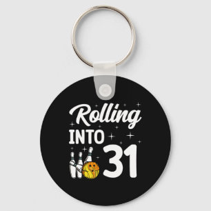 Rolling Into 31 Bowling 31th Birthday Key Ring