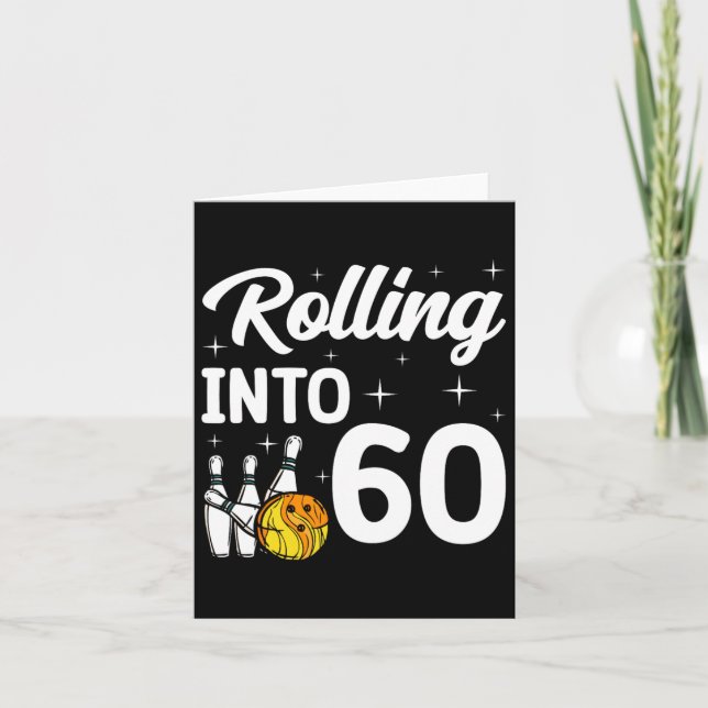 Rolling Into 60 Bowling 60th Birthday  Card (Front)