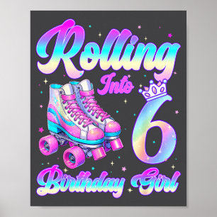 Rolling Into 6 Year Old Roller Skating 6th Birthda Poster