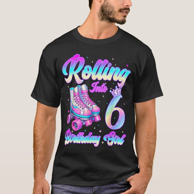 Rolling Into 6 Year Old Roller Skating 6th Birthda T-Shirt (Front)