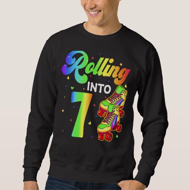 Rolling Into 7 Years Old 7th Birthday Roller Skate Sweatshirt (Front)