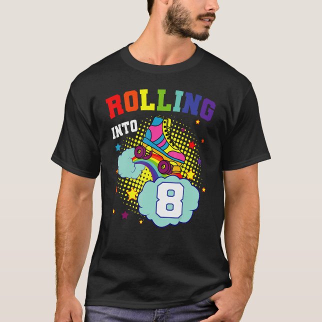 Rolling Into 8 Roller Skates Birthday Skating Bday T-Shirt (Front)