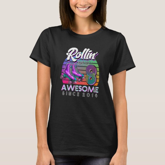 Rolling Into 8 Since 2014 Roller Skate 5th Birthda T-Shirt (Front)