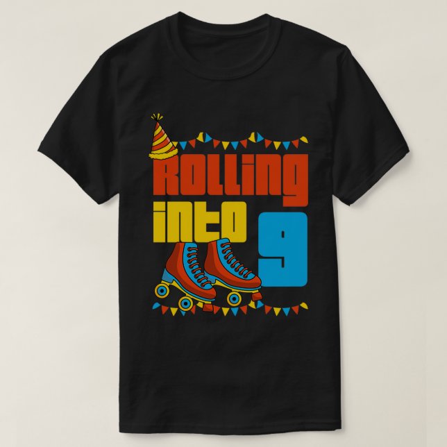 Rolling Into 9 Roller Skate 9th Birthday Party Sup T-Shirt (Design Front)