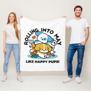 Rolling Into May Like Happy Pups – Cute Spring Dog Fleece Blanket