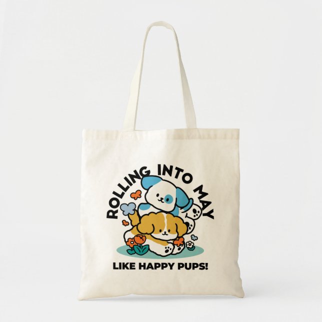 Rolling Into May Like Happy Pups – Cute Spring Dog Tote Bag (Front)