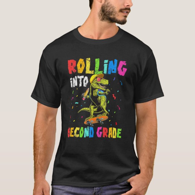 Rolling Into Second Grade T Rex Dinosaur Boys Back T-Shirt (Front)