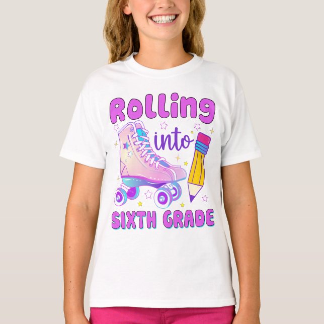 Rolling Into Sixth Grade | Roller Skating T-Shirt (Front)
