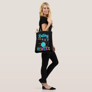Rolling with My Homies Bowlers Playing Tote Bag