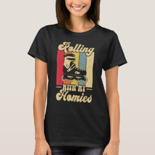 Rolling with My Homies Retro 70s 80s Roller Skatin T-Shirt