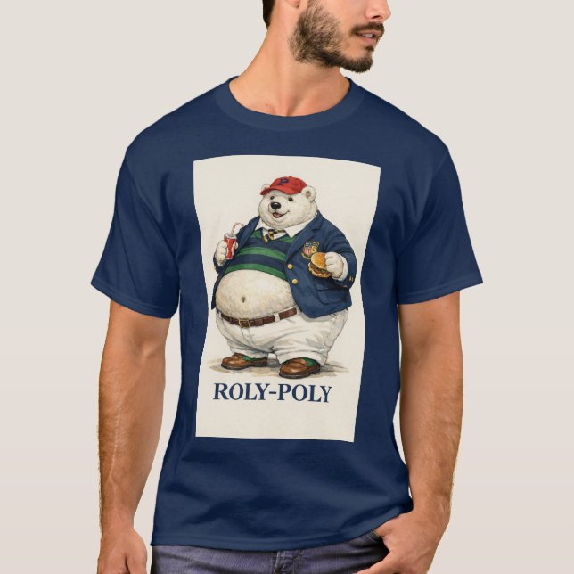 Roly Poly  T-Shirt (Front)