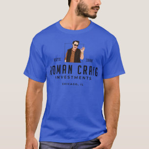 Roman Craig Investments Chicago IL Est 1988 T-Shirt