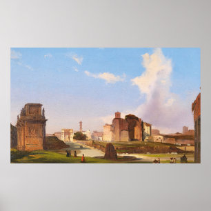 Roman Forum with the Arch of Constantine Poster