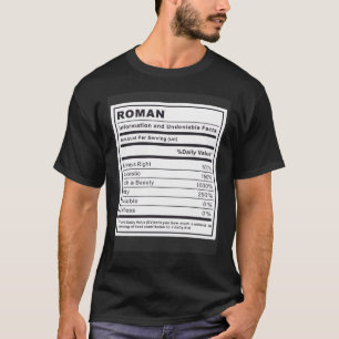 Roman Information and Undeniable Facts T-Shirt