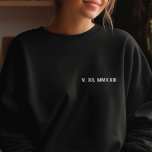 Roman Numerals Couple Embroidered Anniversary Date Embroidered Long Sleeve T-Shirt<br><div class="desc">Elegant minimalist roman number anniversary engeagement couple date gift click the custimze button to add your personal details</div>