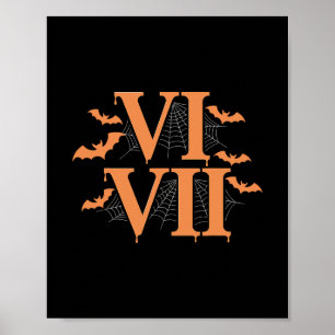 Roman Numerals Vi Vii 67 Meme Gen Alpha Halloween Poster
