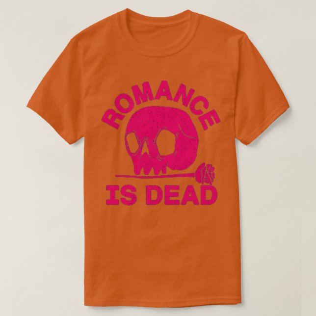 Romance Is Dead T-Shirt (Design Front)