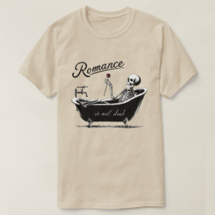 Romance Is Not Dead T-Shirt