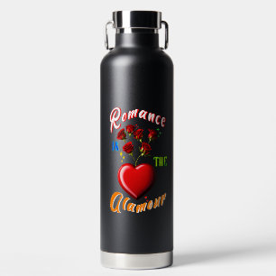 Romance is the glamour water bottle