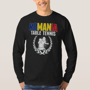 Romania Table Tennis   Romanian Ping Pong Supporte T-Shirt