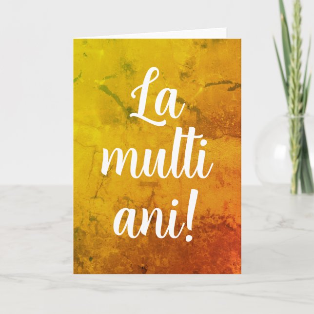 Romanian Birthday Anniversary  La multi ani Card (Front)