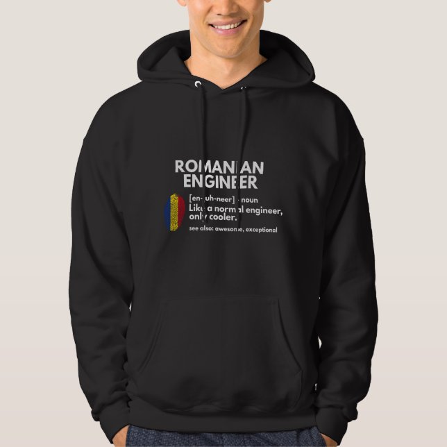 Romanian Engineer Definition Funny Romania Enginee Hoodie (Front)