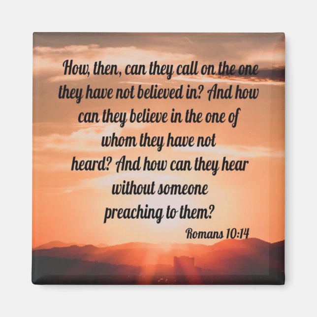Romans 10:14 magnet (Front)
